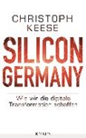Silicon Germany - KEESE,  Christoph - 9783813507348