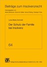 Der Schutz der Familie bei Insolvenz - Lena-Marie Schmidt - 9783814516646