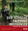 Der jüdische Friedhof Weißensee / The Jewish Cemetery Weissensee - Britta Wauer - 9783814801728