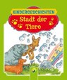 Stadt der Tiere - Ingrid Annel - 9783815583197