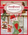 Landfrauen Weihnacht -  - 9783815584705