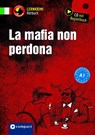La mafia non perdona - Tiziana Stillo - 9783817418787