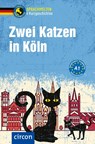 Zwei Katzen in Köln - Nina Wagner ; Claudia Peter - 9783817421657