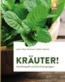 Kräuter! - Gabriele Lehari ; Claudia Boss-Teichmann ; Agnes Pahler ; Brigitte Kleinod - 9783818603458