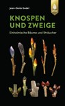 Knospen und Zweige - Jean-Denis Godet - 9783818609641