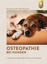 Osteopathie bei Hunden - Christiane Gräff ; Silke Meermann - 9783818616441