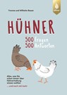 Hühner - Wilhelm Bauer ; Yvonne Bauer - 9783818617493