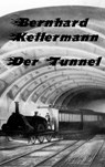 Der Tunnel - Bernhard Kellermann - 9783818785116