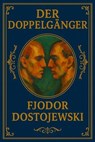 Der Doppelgänger - Fjodor Michailowitsch Dostojewski - 9783818788506