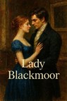Lady Blackmoor - Simone Lilly - 9783818797003