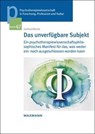 Das unverfügbare Subjekt - Gerhard Burda - 9783818800260