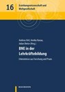 BNE in der Lehrkräftebildung - Andreas Keil ; Annika Hanau ; Julian Dietze - 9783818800352