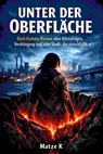 Unter der Oberfläche - Matze K - 9783819005466