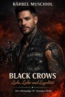 Black Crows - Bärbel Muschiol - 9783819006579