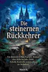 Die steinernen Rückkehrer - Matze K - 9783819008948