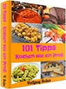 Kochen wie ein Profi - 101 Tipps. - Otmar Trierweiler - 9783819011580