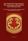 Das Orakel der Purpursterne: Die verborgenen Botschaften des Zi Wei Dou Shu - Wang Lihua - 9783819039638