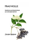 Frau Holle - Jürgen Wagner - 9783819068812
