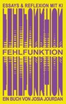 Fehlfunktion - Josia Jourdan - 9783819255823