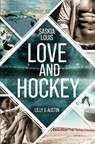 Love and Hockey: Lilly & Austin - Saskia Louis - 9783819402944
