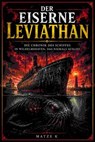 Der eiserne Leviathan - Matze K - 9783819702952