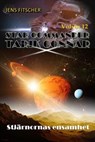 Stjärnornas ensamhet (STAR COMMANDER TARIK CONNAR 12) - Jens Fitscher - 9783819711824
