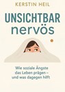 Unsichtbar nervös - Kerstin Heil - 9783819763656