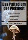 Das Palladium der Weisheit - Dr. Franz Hartmann - 9783819782442