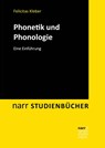 Phonetik und Phonologie - Felicitas Kleber - 9783823383376