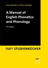 A Manual of English Phonetics and Phonology - Paul Skandera ; Peter Burleigh - 9783823384496