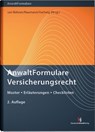 AnwaltFormulare Versicherungsrecht - Vicki Irene Commer ; Tobias Prang - 9783824016549