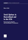 Stock Options in Deutschland und in den USA - SCHOLZ,  Marcus - 9783824473533