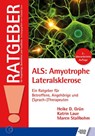 ALS: Amyotrophe Lateralsklerose - Heike D. Grün ; Katrin Laue ; Maren Stallbohm - 9783824808748