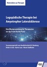 Logopädische Therapie bei Amyotropher Lateralsklerose - Heike D. Grün ; Katrin Laue ; Maren Stallbohm - 9783824812080