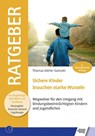 Sichere Kinder brauchen starke Wurzeln - Thomas Köhler-Saretzki - 9783824812967