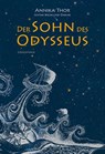 Der Sohn des Odysseus - Annika Thor - 9783825152864