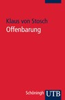 Offenbarung - Klaus von Stosch - 9783825233280