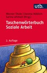 Taschenwörterbuch Soziale Arbeit - Werner Thole ; Davina Höblich ; Sarina Ahmed - 9783825242718