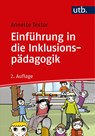 Einführung in die Inklusionspädagogik - Annette Textor - 9783825250973
