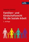 Familien- und Kindschaftsrecht für die Soziale Arbeit - Sabahat Gürbüz - 9783825253745