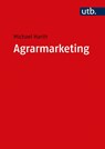 Agrarmarketing - Michael Harth - 9783825257309
