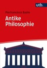 Antike Philosophie - Pierfrancesco Basile - 9783825257378