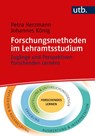 Forschungsmethoden im Lehramtsstudium - Petra Herzmann ; Johannes König - 9783825259266