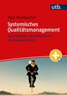 Systemisches Qualitätsmanagement - Paul Reinbacher - 9783825261139
