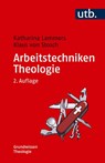 Arbeitstechniken Theologie - Katharina Lammers ; Klaus Von Stosch - 9783825261214