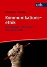 Kommunikationsethik - Christian Schicha - 9783825264697