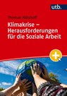 Klimakrise - Herausforderungen für die Soziale Arbeit - Thomas Hülshoff - 9783825264994