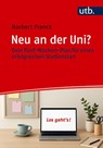Neu an der Uni? - Norbert Franck - 9783825265809