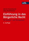 Einführung in das Bürgerliche Recht - Ulrich Eisenhardt ; Jörg Hofmeister - 9783825266493