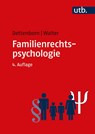 Familienrechtspsychologie - Harry Dettenborn ; Eginhard Walter - 9783825288112